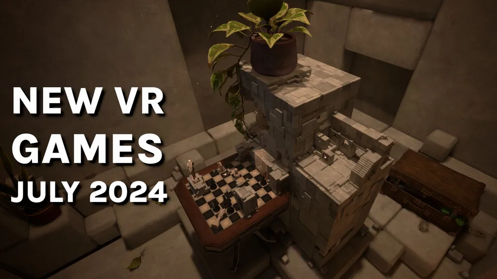 2024 年 7 月新 VR 游戏